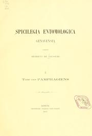 Cover of: Spicilegia entomologica genavensia by Henri de Saussure