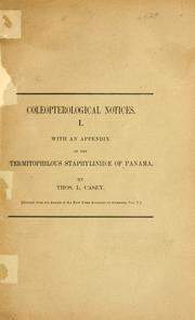 Cover of: Coleopterological notices by Casey, Thos. L.