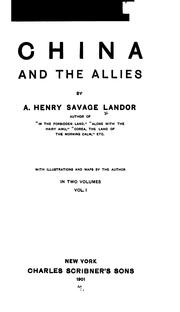 China and the allies by Arnold Henry Savage Landor