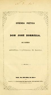 Cover of: Ofrenda poética de Don José Zorrilla al Liceo Artístico y Literario de Madrid.