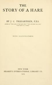 Cover of: The story of a hare by John Coulson Tregarthen