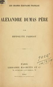 Cover of: Alexandre Dumas père.
