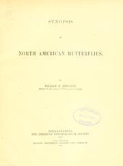 Cover of: Synopsis of North American butterflies.