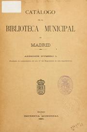 Cover of: Catálogo de la Biblioteca municipal de Madrid. Apéndice no. 1-2. by Madrid. Biblioteca Municipal.