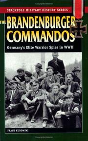 Cover of: The Brandenburger commandos: Germany's elite warrior spies in World War II