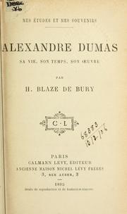 Cover of: Mes études et mes souvenirs: Alexandre Dumas, sa vie, son temps, son oeuvre