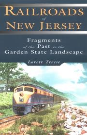 Cover of: Railroads of New Jersey: fragments of the past in the Garden State landscape