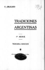 Cover of: Tradiciones argentinas: 1a. serie.