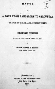 Cover of: Notes of a tour from Bangalore to Calcutta by George E. Bulger