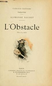 Cover of: L'obstacle: pièce en 4 actes