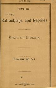 Cover of: The batrachians and reptiles of the state of Indiana.