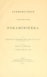 Introduction to the study of the Foraminifera by William Benjamin Carpenter