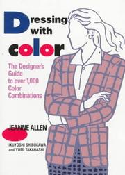 Cover of: Dressing with color: the designer's guide to over 1,000 color combinations