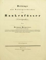 Cover of: Beitr©Þge zur Naturgeschichte der Rankenf©sser (Cirripedia) by Hermann Burmeister, Hermann Burmeister