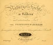 Cover of: Naturgeschichte in Bildern mit erl©Þuterndem Text. by Friedrich Strack