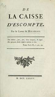 Cover of: De la caisse d'escompte by Honoré-Gabriel de Riquetti comte de Mirabeau