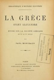 Cover of: La Grèce avant Alexandre by Paul Monceaux