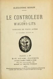 Cover of: controleur des wagons-lits: comédie en trois actes.