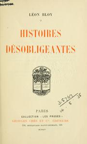 Cover of: Histoires désobligeantes. by Léon Bloy