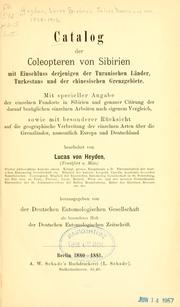 Cover of: Catalog der Coleopteren von Sibirien by Lucas Friedrich Julius Dominicus von Heyden