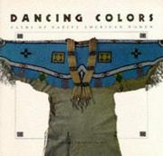 Cover of: Dancing Colors by Thom Laine Brafford