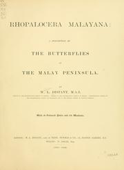 Cover of: Rhopalocera Malayana: a description of the butterflies of the Malay peninsula