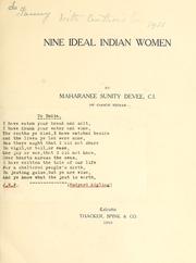 Cover of: Nine ideal Indian women by Sunity Devee Maharanee.