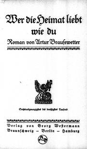 Cover of: Wer die Heimat liebt wie du: Roman