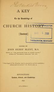 Cover of: A key to the knowledge of church history, ancient