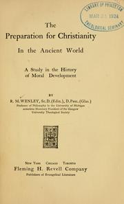Cover of: The preparation for Christianity in the ancient world by Wenley, Robert Mark