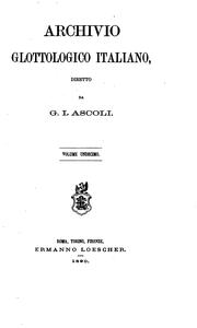 Cover of: Archivio glottologico italiano by Graziadio Isaia Ascoli