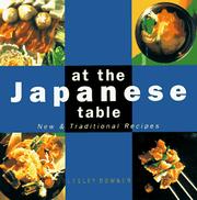 Cover of: At the Japanese table: new and traditional recipes