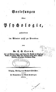 Cover of: Vorlesungen über Psychologie: Gehalten im Winter 1829/30 zu Dresden/ C. G. Carus by Carl Gustav Carus