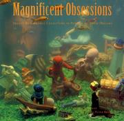 Cover of: Magnificent obsessions by Mitch Tuchman ; photographs by Peter Brenner.