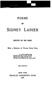 Cover of: Poems of Sidney Lanier by Sidney Lanier, William Hayes Ward