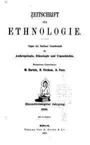 Zeitschrift für Ethnologie by Berliner Gesellschaft für Anthropologie, Ethnologie und Urgeschichte