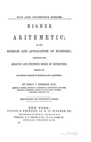 Cover of: Higher Arithmetic: Or, The Science and Application of Numbers; Combining the Analytic and ...