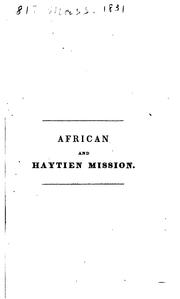 Cover of: History of the American Baptist African and Haytien Missions: For the Use of Sabbath Schools