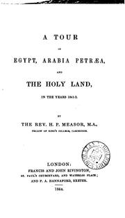 Cover of: A tour in Egypt, Arabia Petræa and the Holy land by Henry Paul Measor