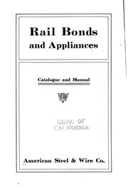 Cover of: Rail Bonds and Appliances: Catalogue [no. 3] and Manual