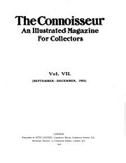 Cover of: The Connoisseur by Bonnell Thornton , George Colman, Mr Town, Lyttelton, George Lyttelton Baron, Bonnell Thornton , George Colman, Mr Town, Lyttelton, George Lyttelton Baron