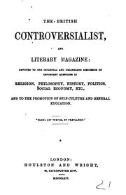 The British Controversialist and Literary Magazine by No name