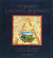 Cover of: The secret language of symbols by David Fontana