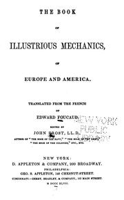 Cover of: The Book of Illustrious Mechanics of Europe and AMerica: Translated from the French of Edward ...