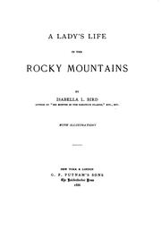 Cover of: A Lady's Life in the Rocky Mountains by Isabella Lucy Bird