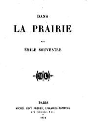 Cover of: Dans la prairie by Émile Souvestre