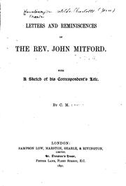 Cover of: Letters and Reminiscences of the Rev. John Mitford by John Mitford