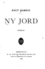 Cover of: Ny jord: roman by Knut Hamsun
