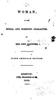 Cover of: Woman, in Her Social and Domestic Character