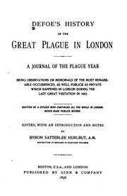 Cover of: History of the Great Plague in London: A Journal of the Plague Year Being ... by Daniel Defoe